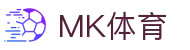 MK体育官网 - 热门体育赛事免费观看